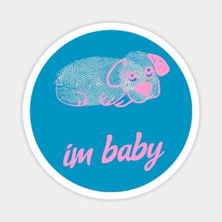 Im Baby Cute Puppy Dog Kawaii Pink And White Magnet